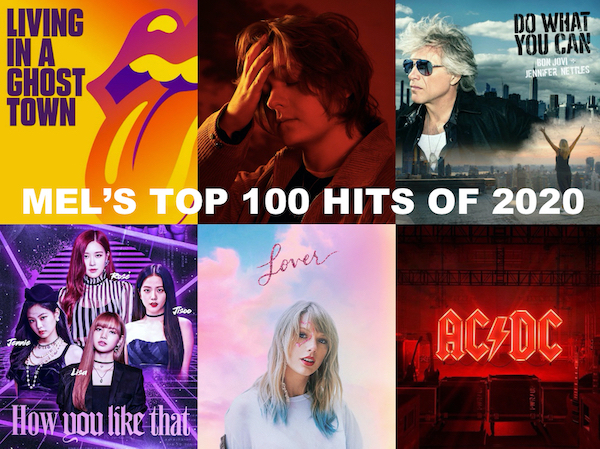Mel's Top 100 Hits of 2020